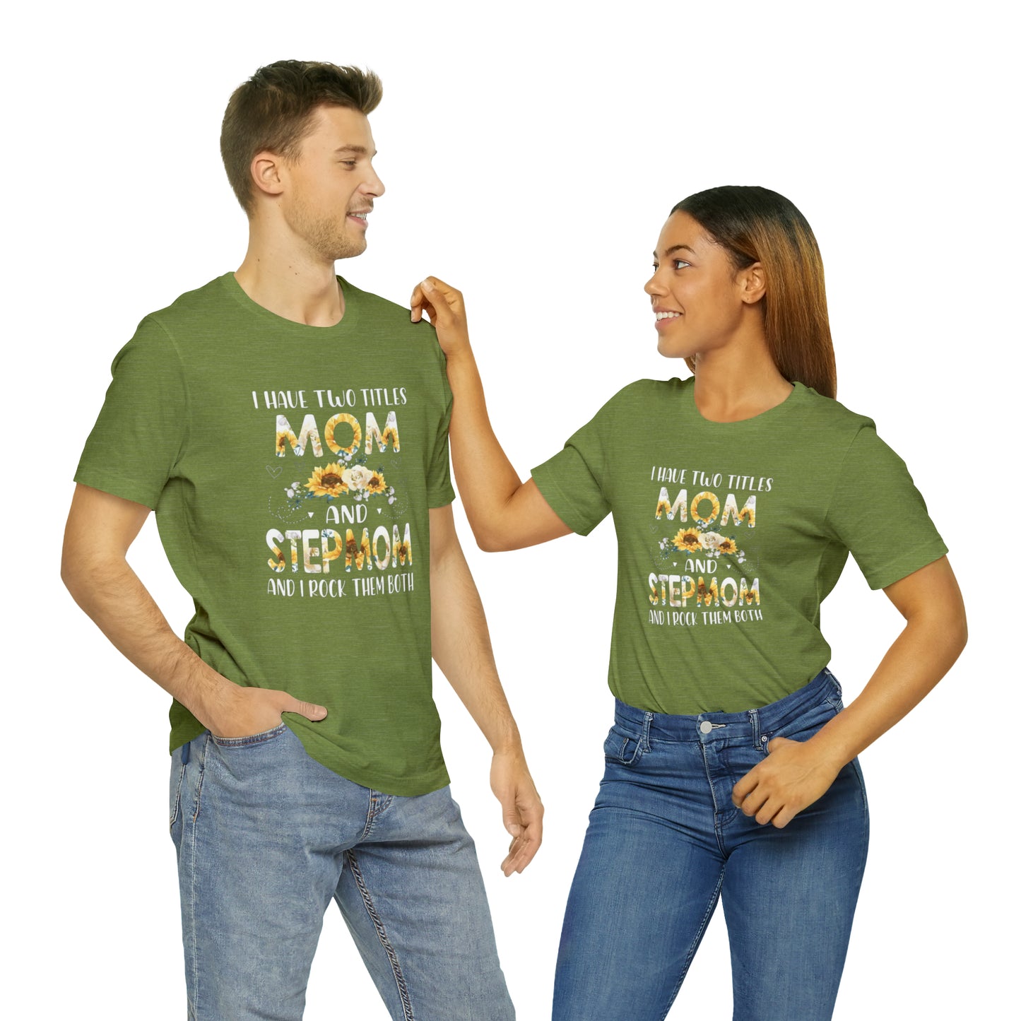 Two Titles- Mom & Stepmom Short Sleeve Tee