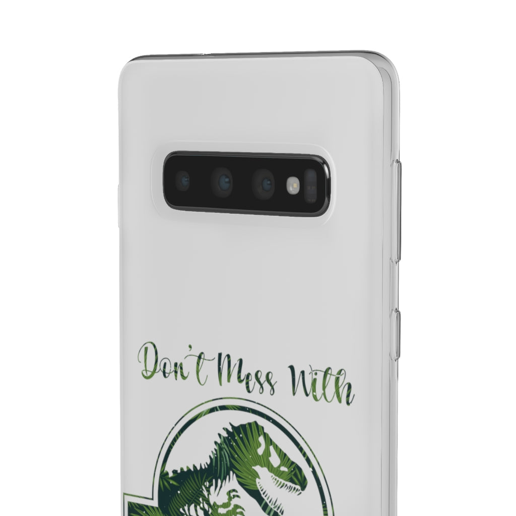 Dont Mess With Dadasaurus Flexi Phone Cases