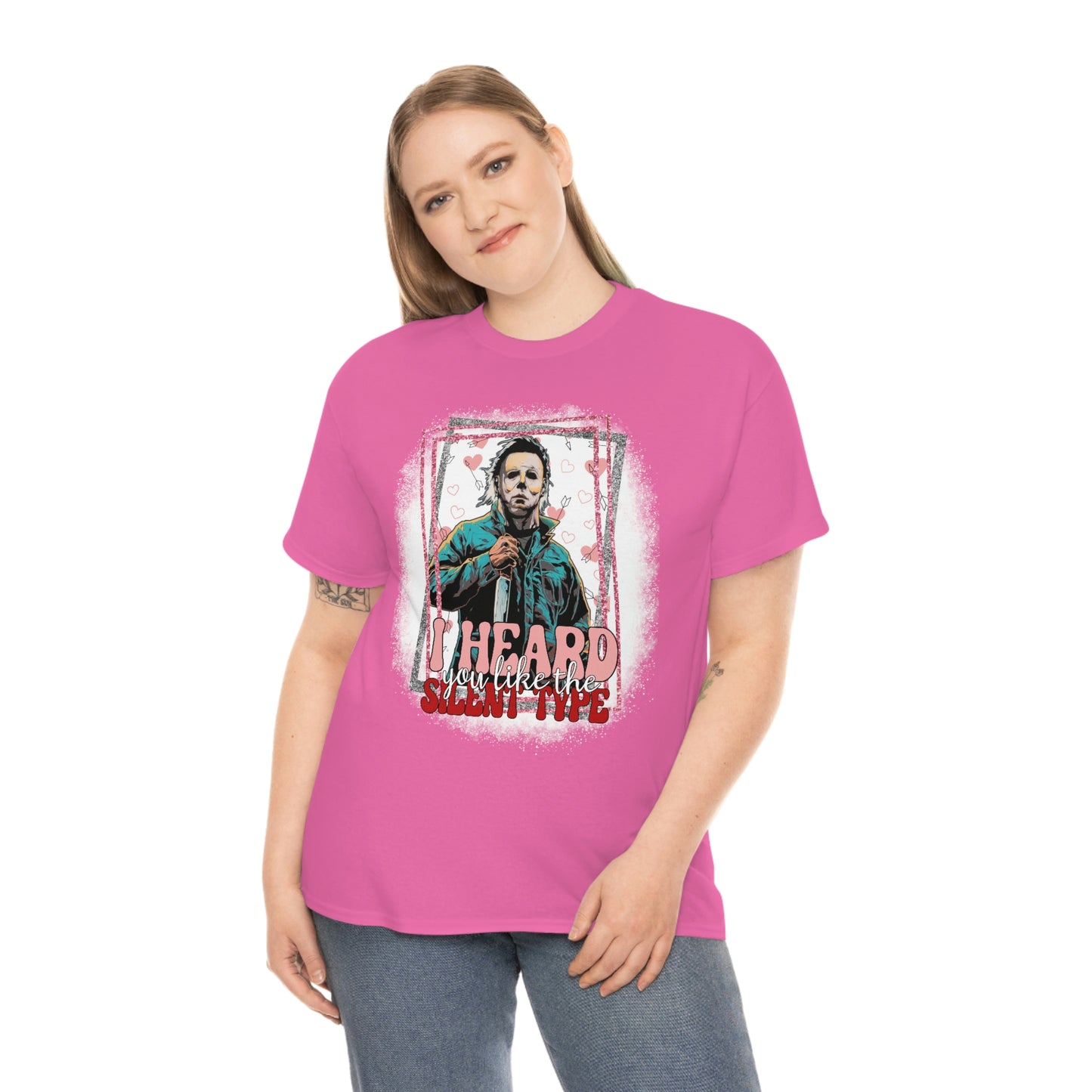 'I Heard You Like The Silent Type' Cotton Tee