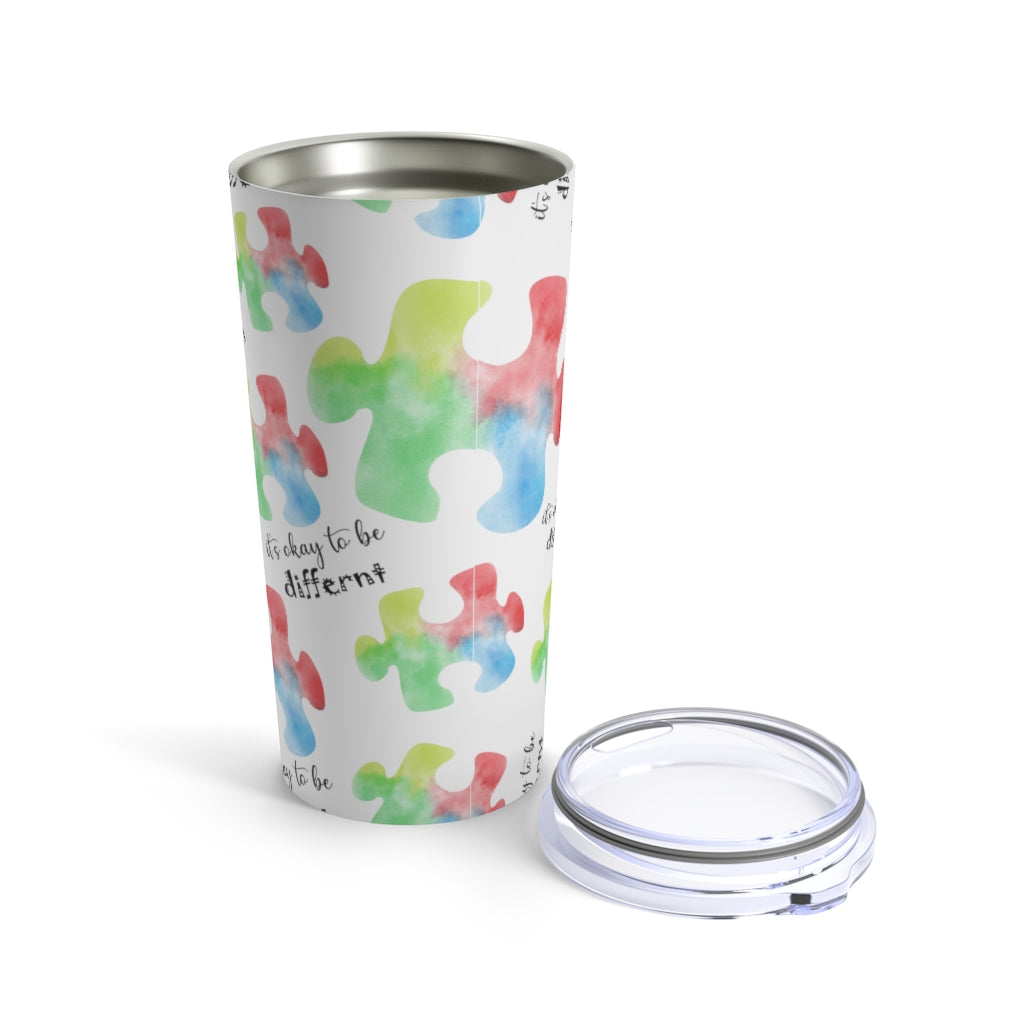 Its's Okay to Be Different Tumbler 20oz