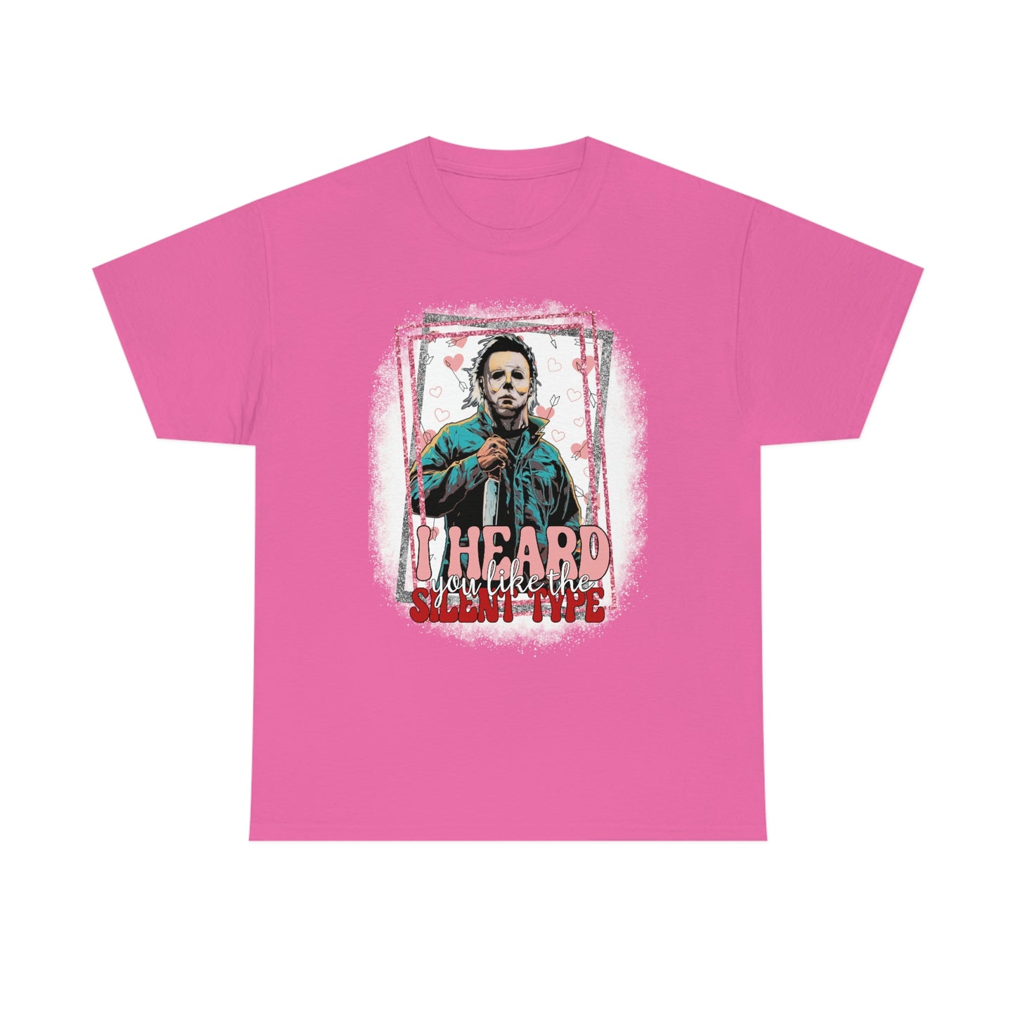 'I Heard You Like The Silent Type' Cotton Tee
