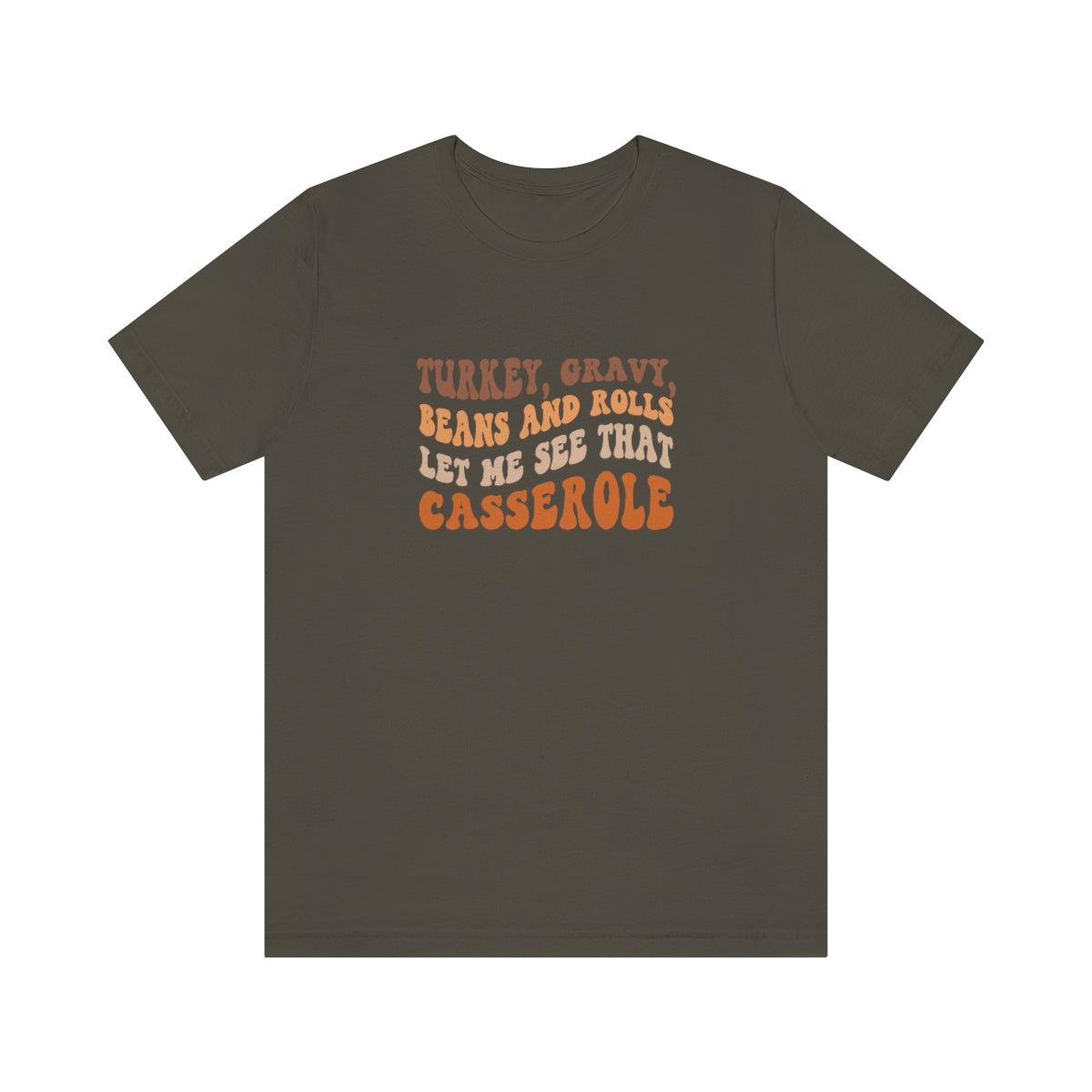 Turkey Gravy Beans & Rolls- Unisex Jersey Short Sleeve Tee