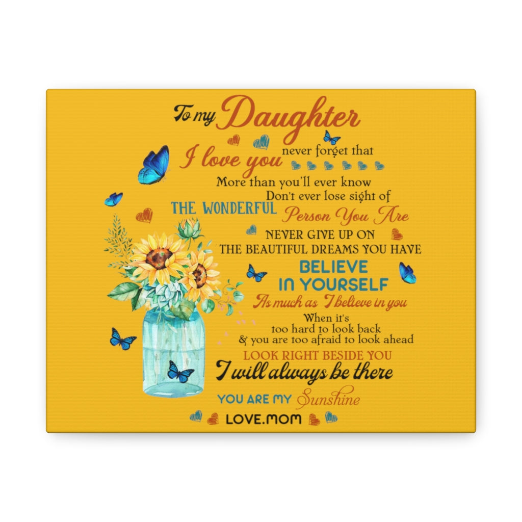 To My Daughter-Love Mom- Canvas Gallery Wraps