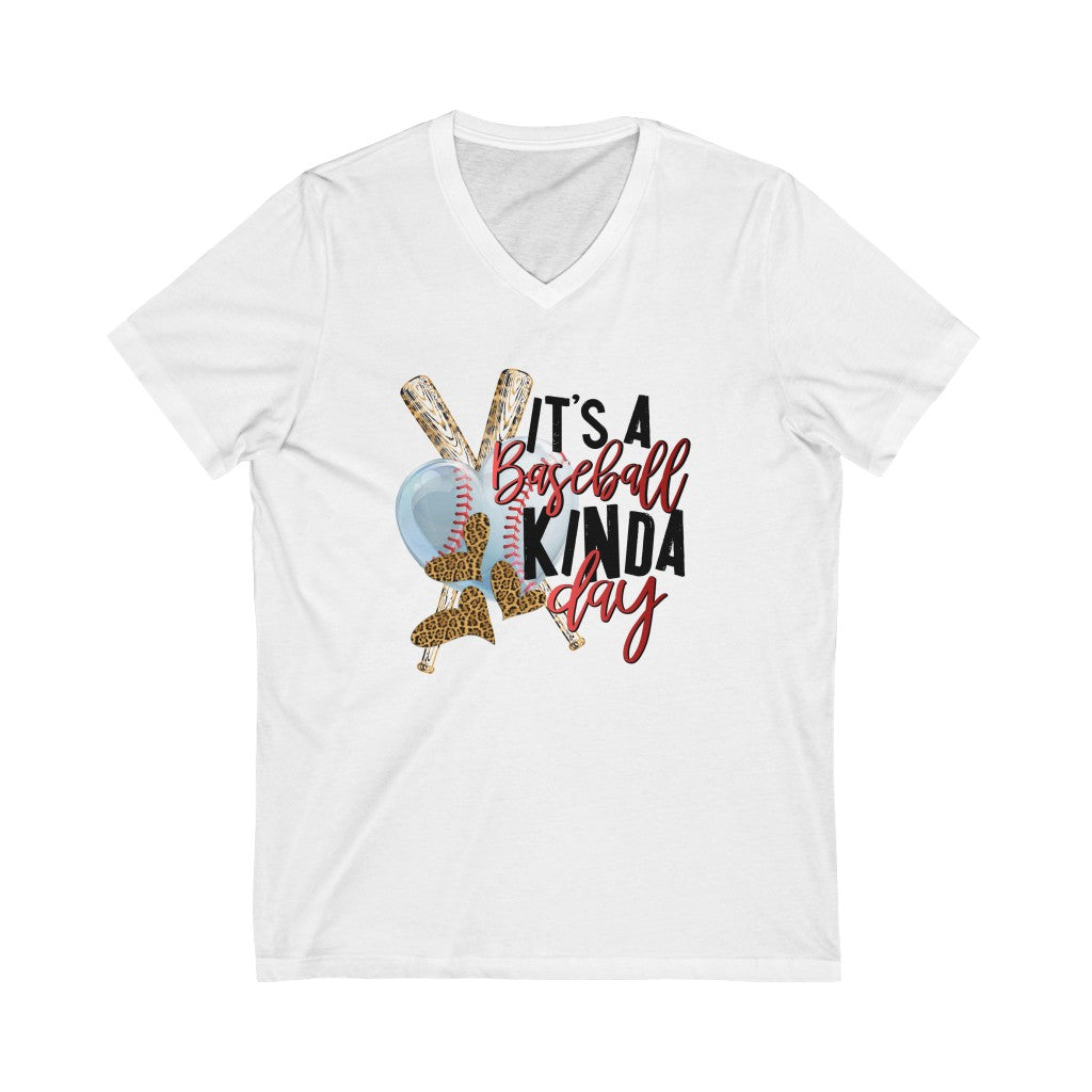 Its a Baseball Kinda Day-Unisex Jersey Short Sleeve V-Neck Tee