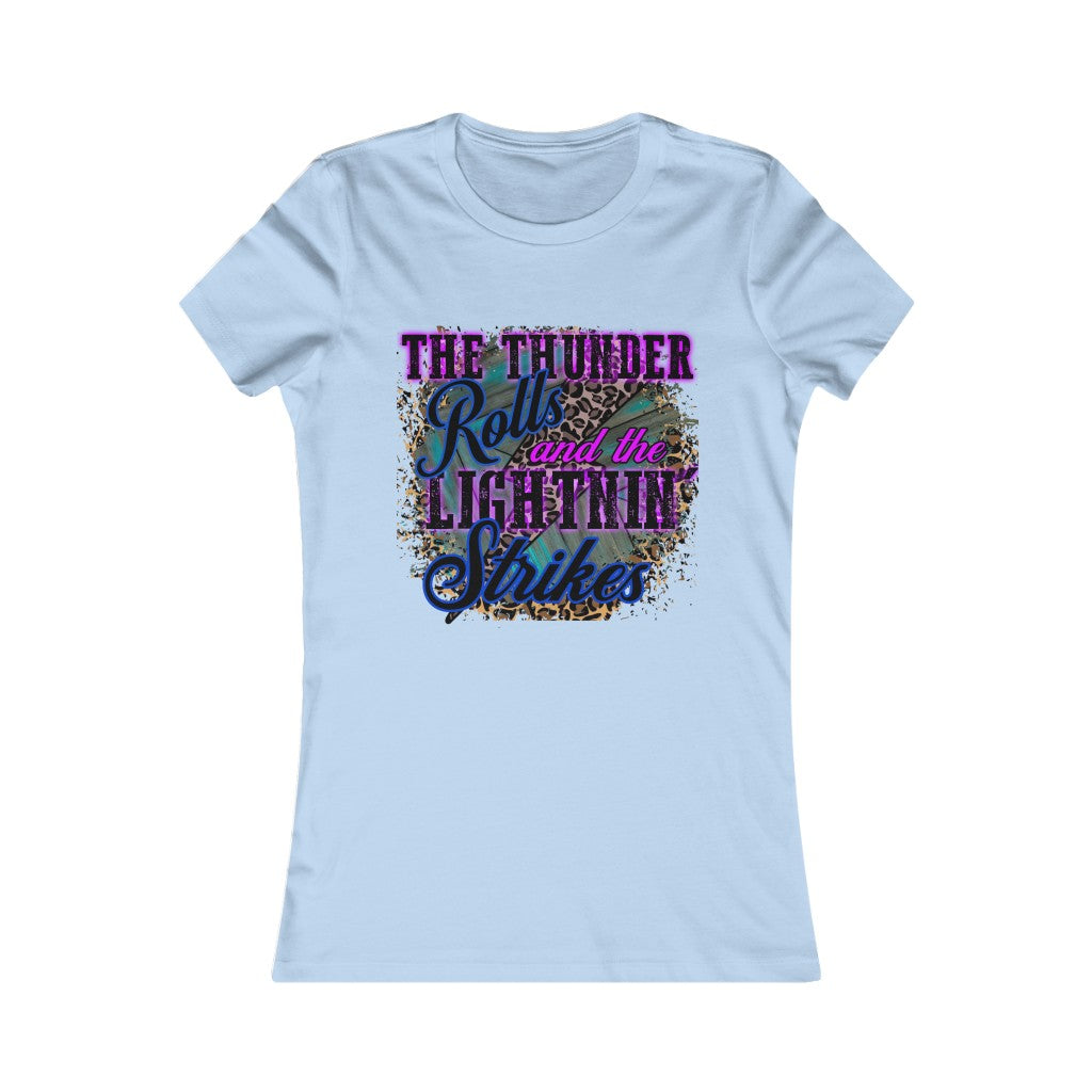 When The Thunder Rolls & The lightning Strikes Graphic Tee