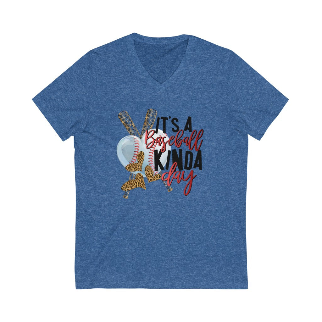 Its a Baseball Kinda Day-Unisex Jersey Short Sleeve V-Neck Tee