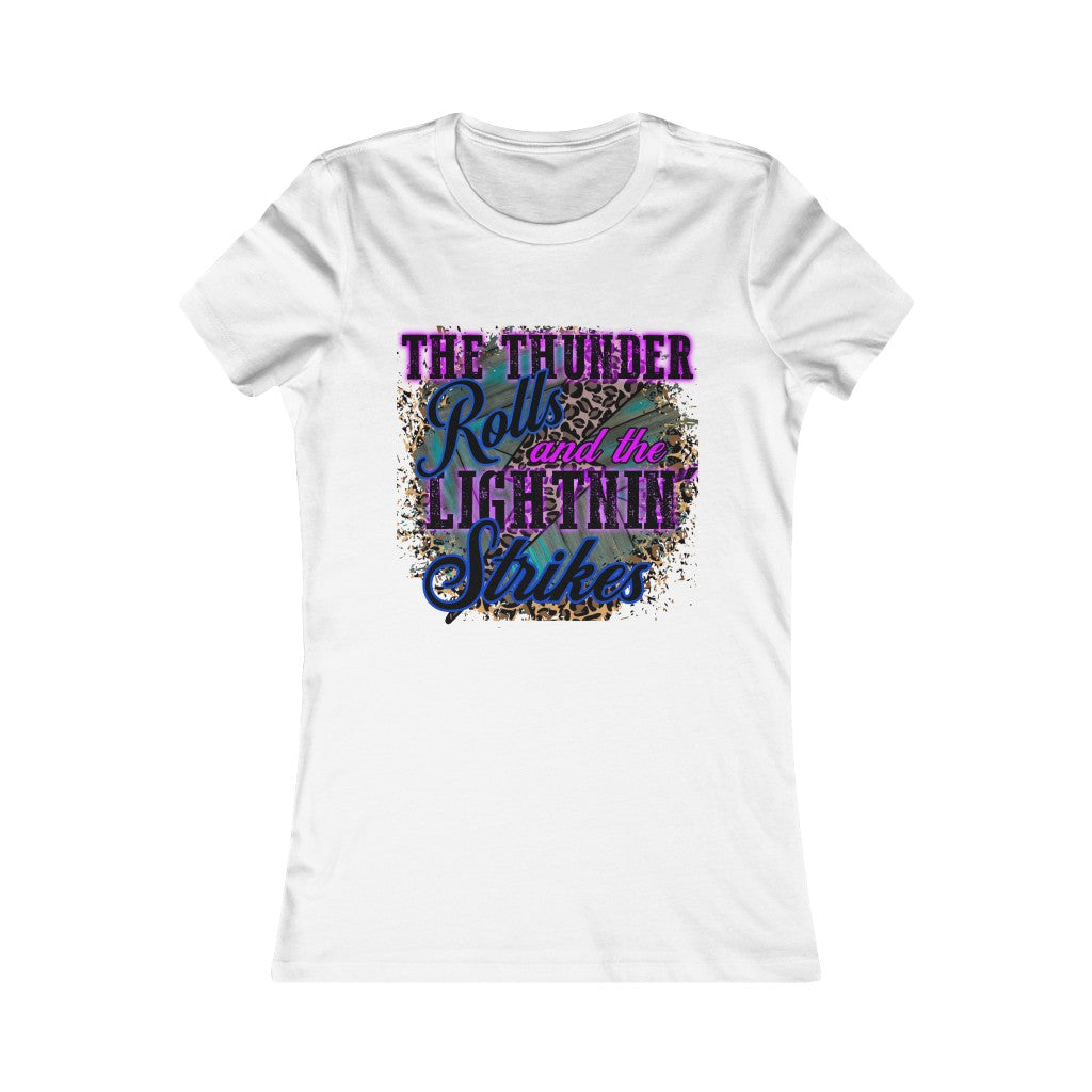 When The Thunder Rolls & The lightning Strikes Graphic Tee