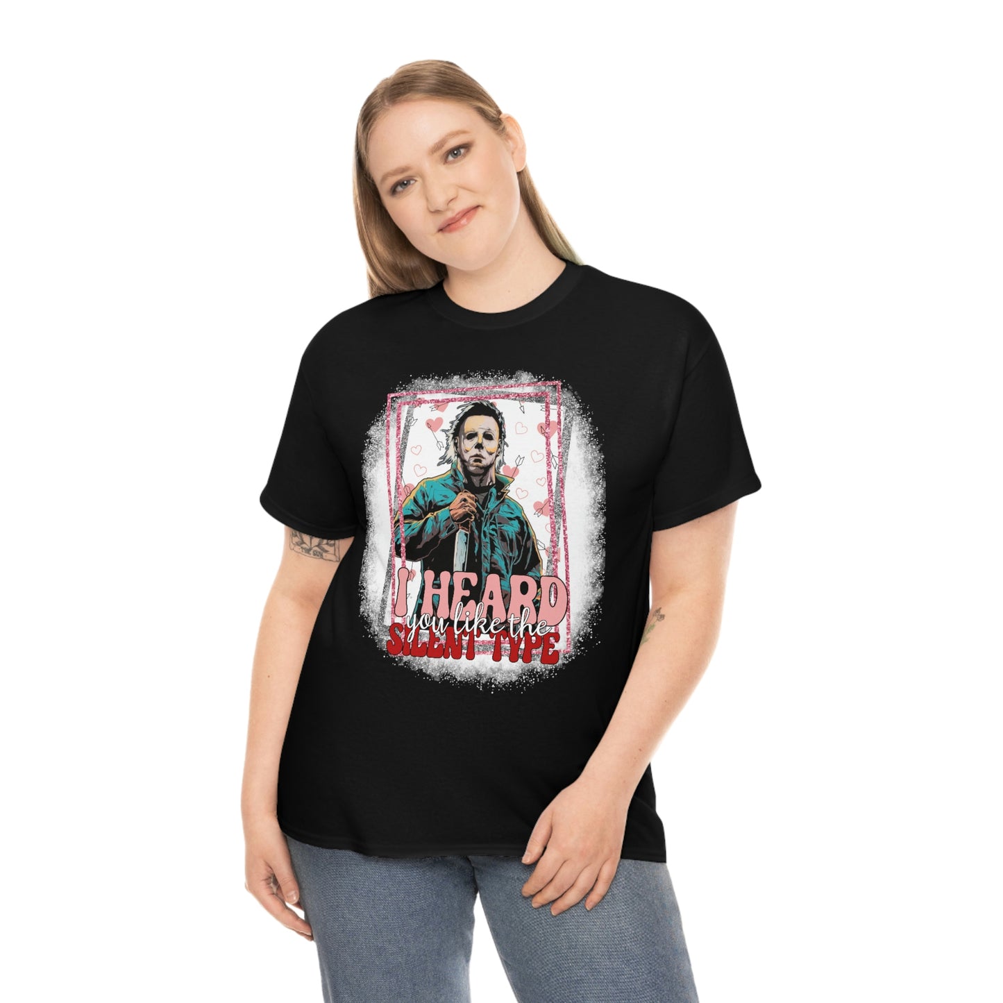 'I Heard You Like The Silent Type' Cotton Tee
