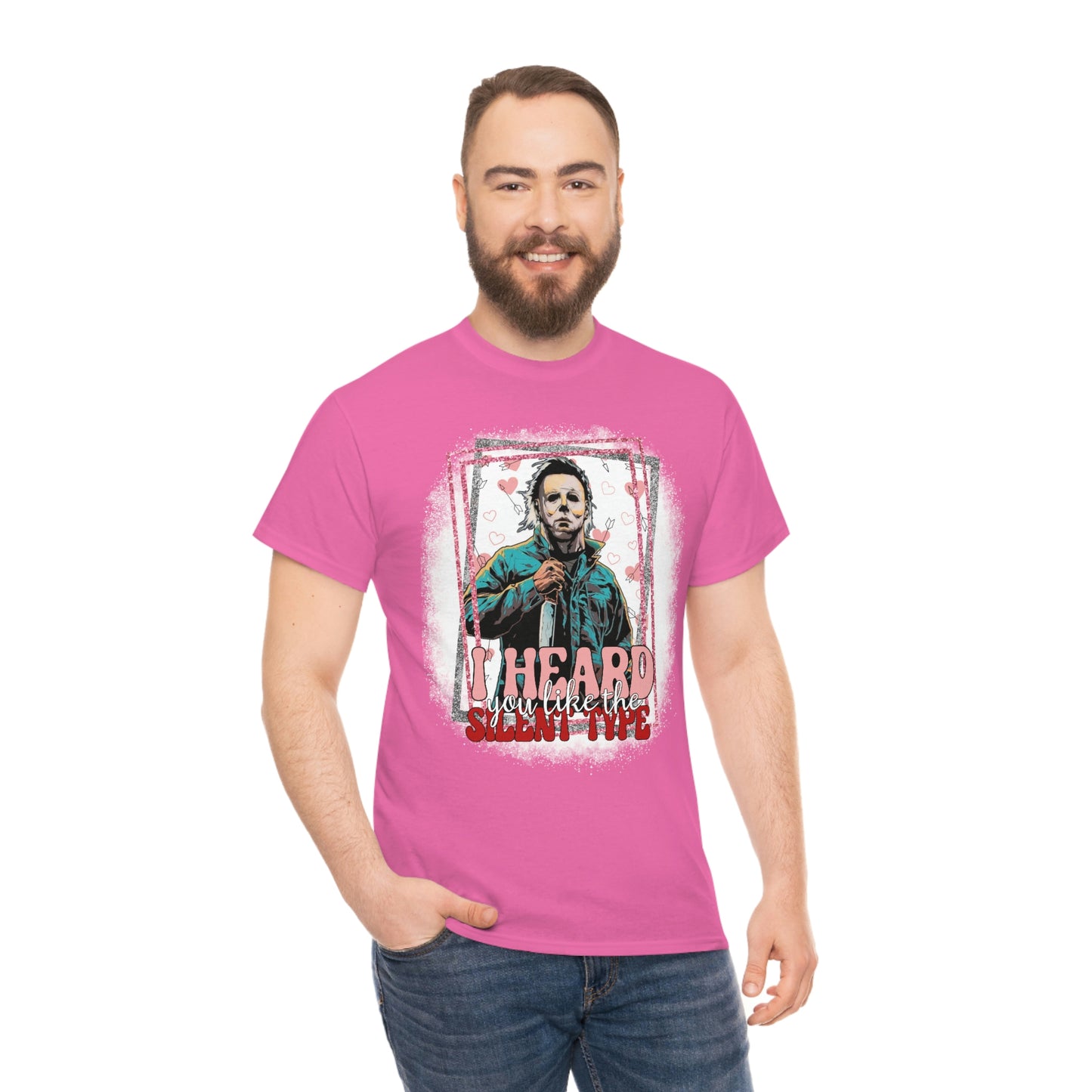 'I Heard You Like The Silent Type' Cotton Tee