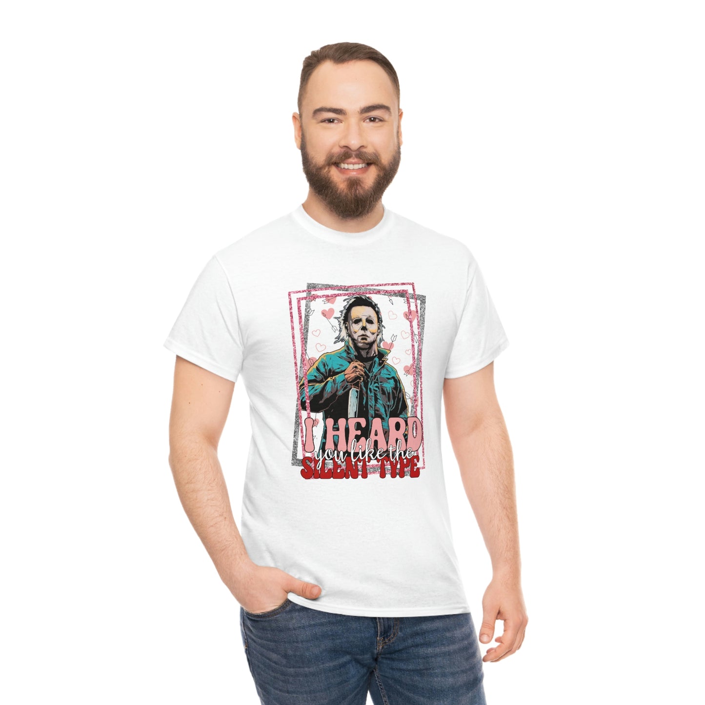 'I Heard You Like The Silent Type' Cotton Tee