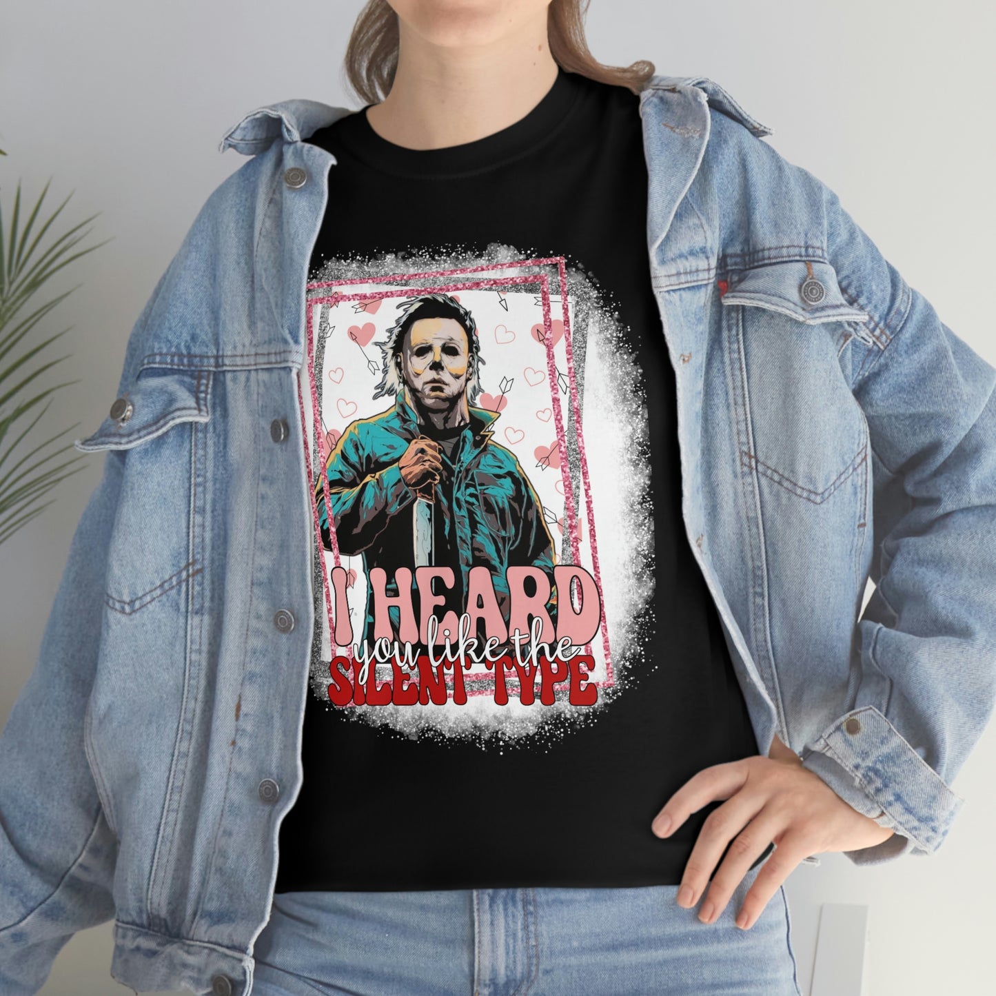 'I Heard You Like The Silent Type' Cotton Tee