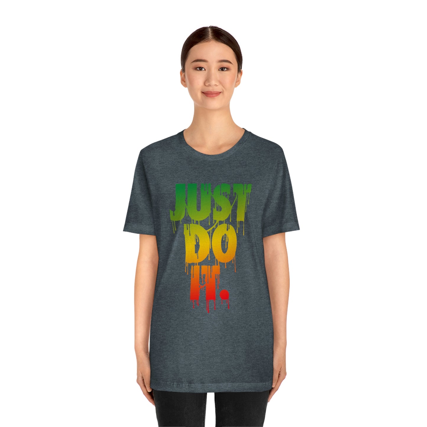 Just D0 It Unisex Tee