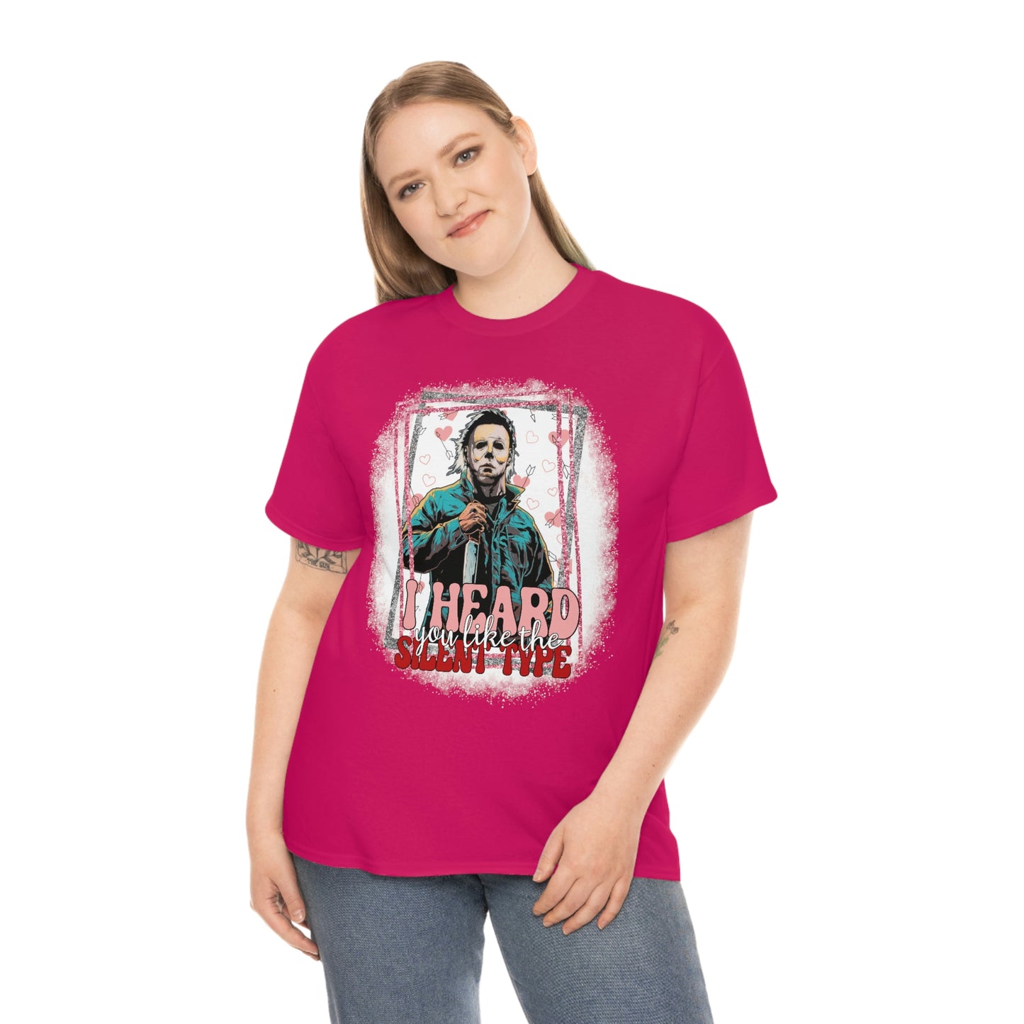 'I Heard You Like The Silent Type' Cotton Tee