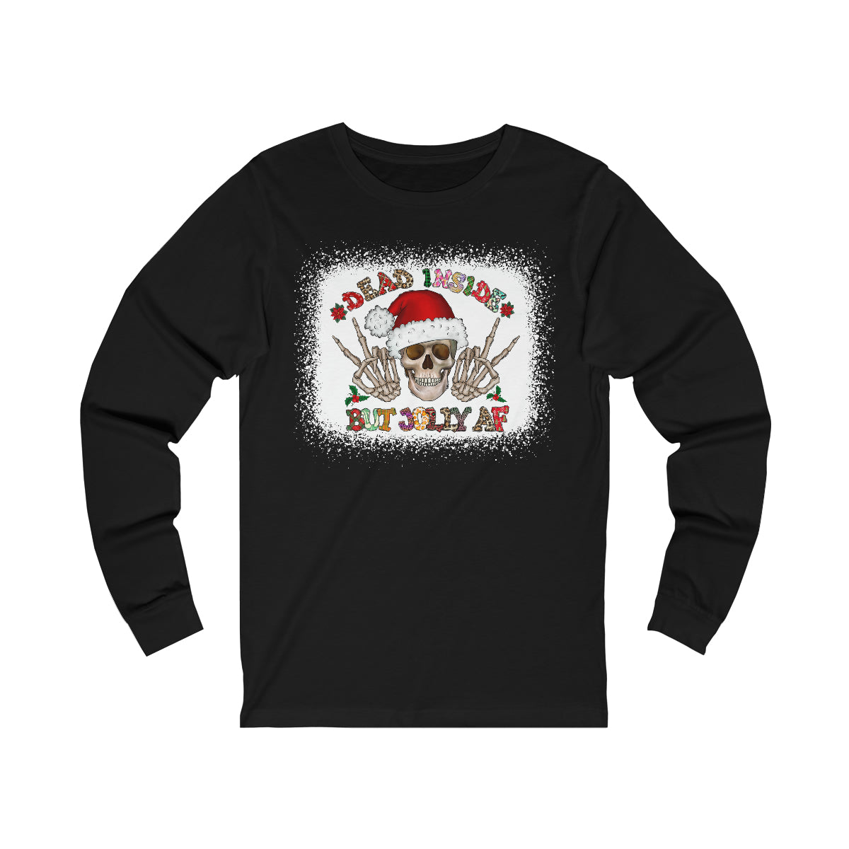 Bella Canvas Dead Inside But Jolly AF-Unisex Jersey Long Sleeve Tee