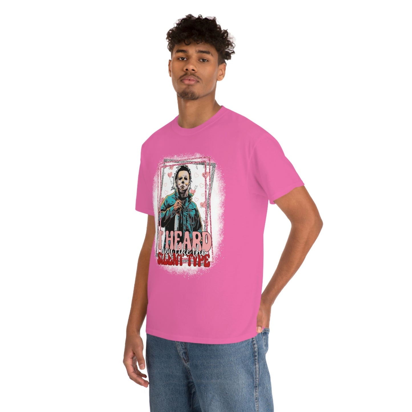 'I Heard You Like The Silent Type' Cotton Tee
