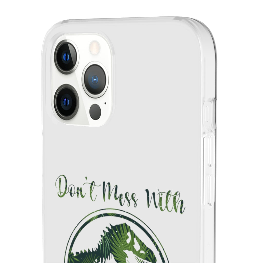 Dont Mess With Dadasaurus Flexi Phone Cases