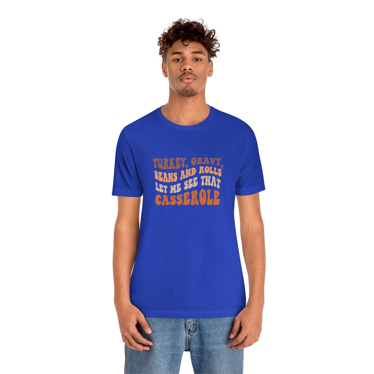 Turkey Gravy Beans & Rolls- Unisex Jersey Short Sleeve Tee