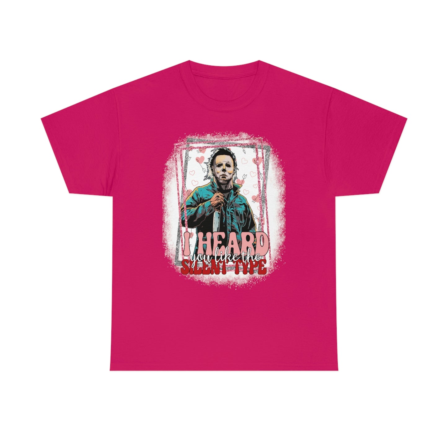 'I Heard You Like The Silent Type' Cotton Tee