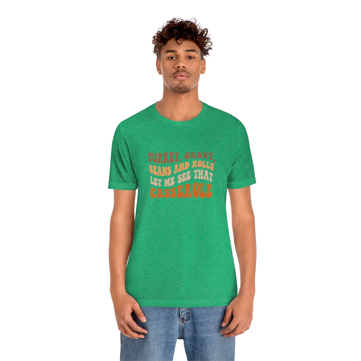 Turkey Gravy Beans & Rolls- Unisex Jersey Short Sleeve Tee