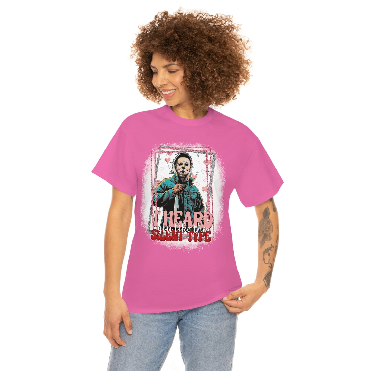 'I Heard You Like The Silent Type' Cotton Tee