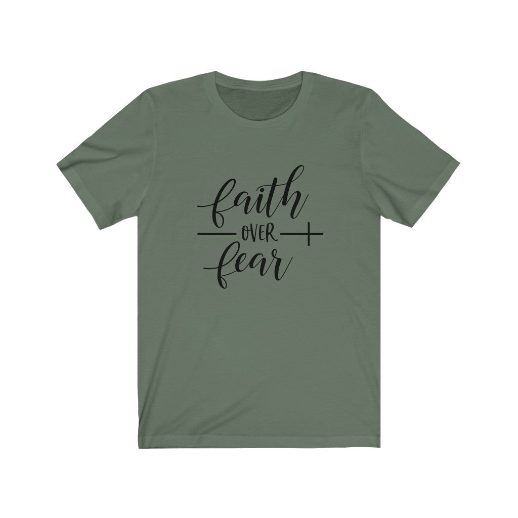 Faith Over Fear-Unisex Tee