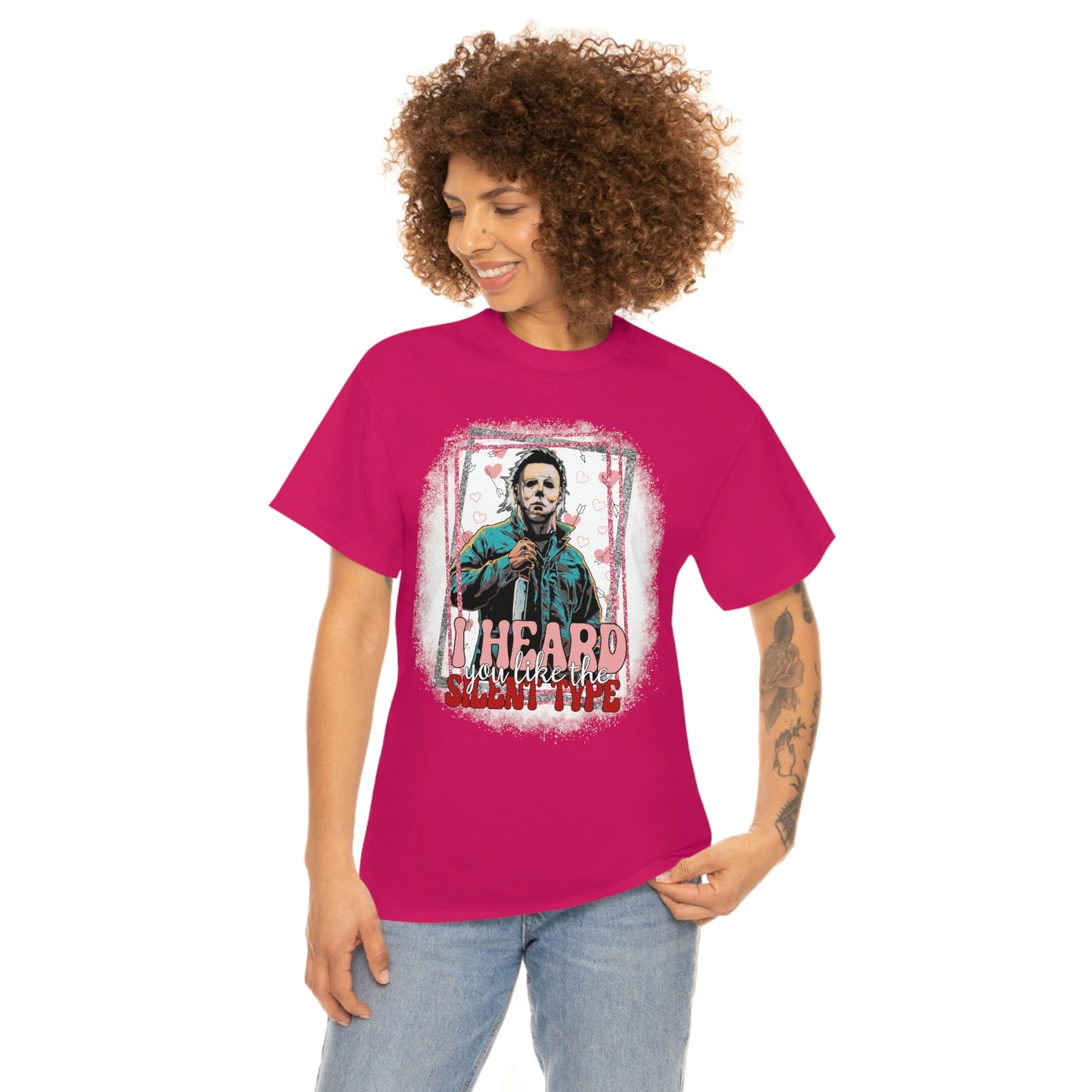 'I Heard You Like The Silent Type' Cotton Tee
