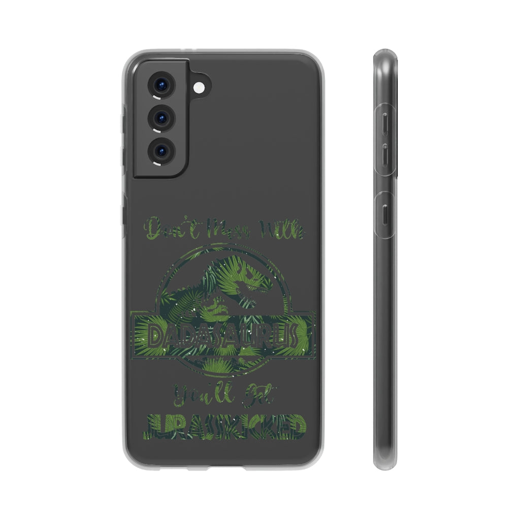 Dont Mess With Dadasaurus Flexi Phone Cases