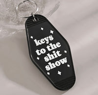 Keys to The Sh*t Show Funny Keychain