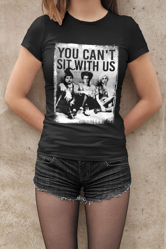 HP-You Cant Sit With Us-Women's Favorite Graphic Tee