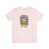 Pink Resting Grinchmas Bella Canvas Tee