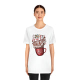 Coffee Is My Valentine Jersey Tee