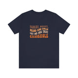 Turkey Gravy Beans & Rolls- Unisex Jersey Short Sleeve Tee