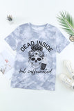 Dead Inside but Caffeinated Tee