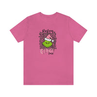 Pink Resting Grinchmas Bella Canvas Tee