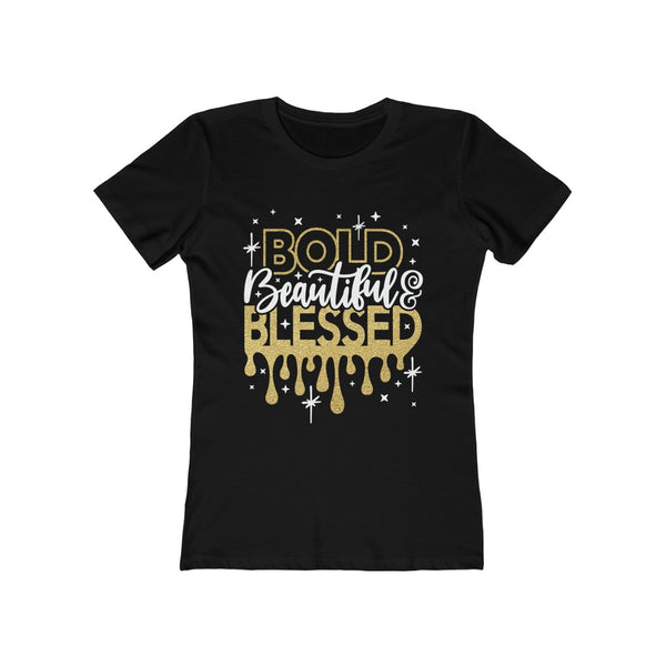 Bold Beautiful & Blessed Tee