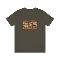 Turkey Gravy Beans & Rolls- Unisex Jersey Short Sleeve Tee