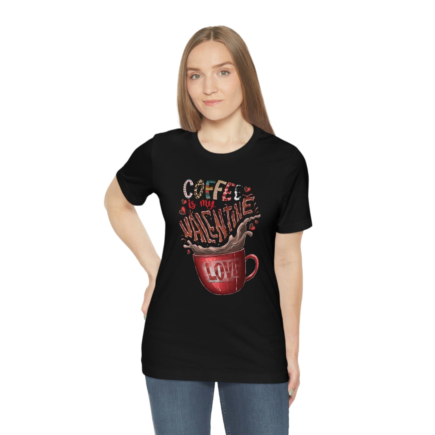 Coffee Is My Valentine Jersey Tee