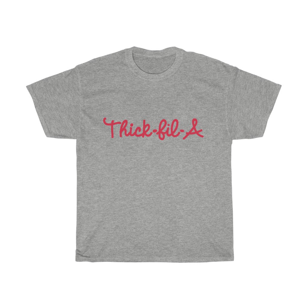 Thick-Fil-a Tee