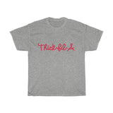Thick-Fil-a Tee
