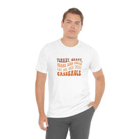 Turkey Gravy Beans & Rolls- Unisex Jersey Short Sleeve Tee