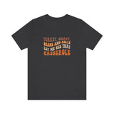 Turkey Gravy Beans & Rolls- Unisex Jersey Short Sleeve Tee