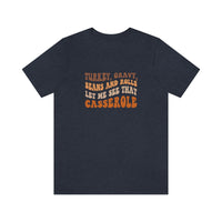 Turkey Gravy Beans & Rolls- Unisex Jersey Short Sleeve Tee