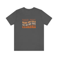 Turkey Gravy Beans & Rolls- Unisex Jersey Short Sleeve Tee