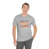 Turkey Gravy Beans & Rolls- Unisex Jersey Short Sleeve Tee