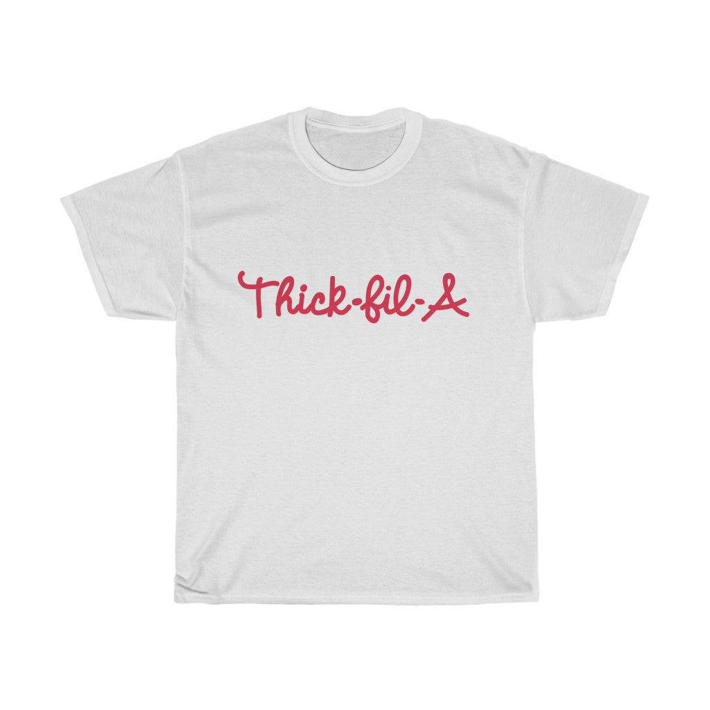 Thick-Fil-a Tee