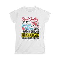 True Crime- Women's Softstyle Graphic Tee