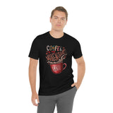 Coffee Is My Valentine Jersey Tee