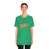 Turkey Gravy Beans & Rolls- Unisex Jersey Short Sleeve Tee