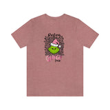 Pink Resting Grinchmas Bella Canvas Tee