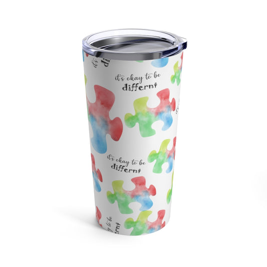 Its's Okay to Be Different Tumbler 20oz